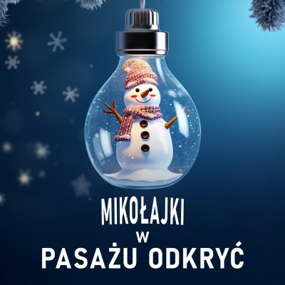 Mikołajki w Pasażu Odkryć!