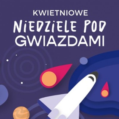 Kwiecień w Planetarium!