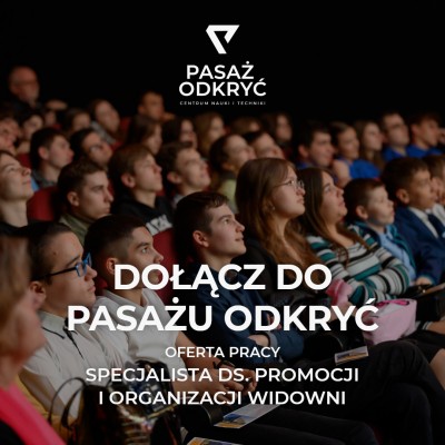 Oferta pracy w Pasażu Odkryć