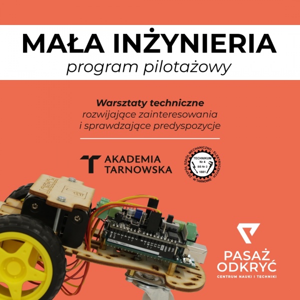 "Mała Inżynieria. Program pilotażowy." – nowe zajęcia dla młodzieży w Pasażu Odkryć