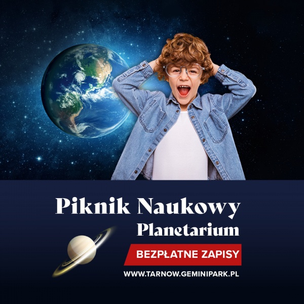 Piknik Naukowy w Gemini Park Tarnów